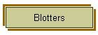 Blotters
